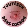 Sticker "Toutébon danl cochon.", for any Renault R4 4L or Renault Estafette.